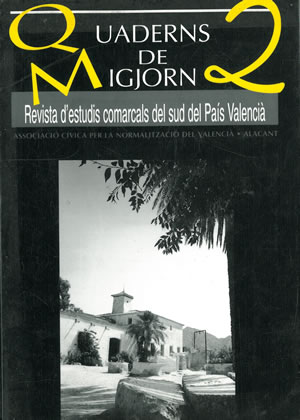 QUADERNS DE MIGJORN 2. Revista d'estudis comarcals del sud del País Valencià