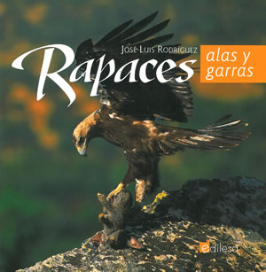RAPACES. ALAS Y GARRAS