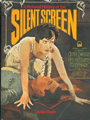 [CINE MUDO] A PICTORIAL HISTORY OF THE SILENT SCREEN