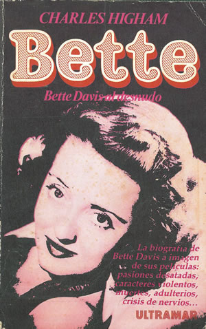 BETTE. Bette Davis al desnudo