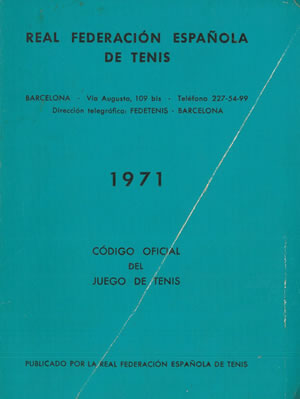 CODIGO OFICIAL DEL JUEGO DE TENIS. 1971