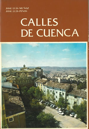 CALLES DE CUENCA