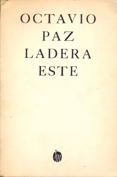 LADERA ESTE. HACIA EL COMIENZO Y BLANCO (1962-1968)