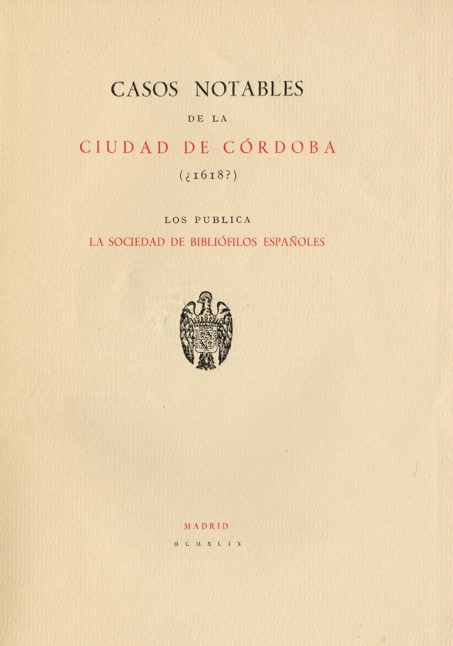 CASOS NOTABLES DE LA CIUDAD DE CÓRDOBA (¿1618?)