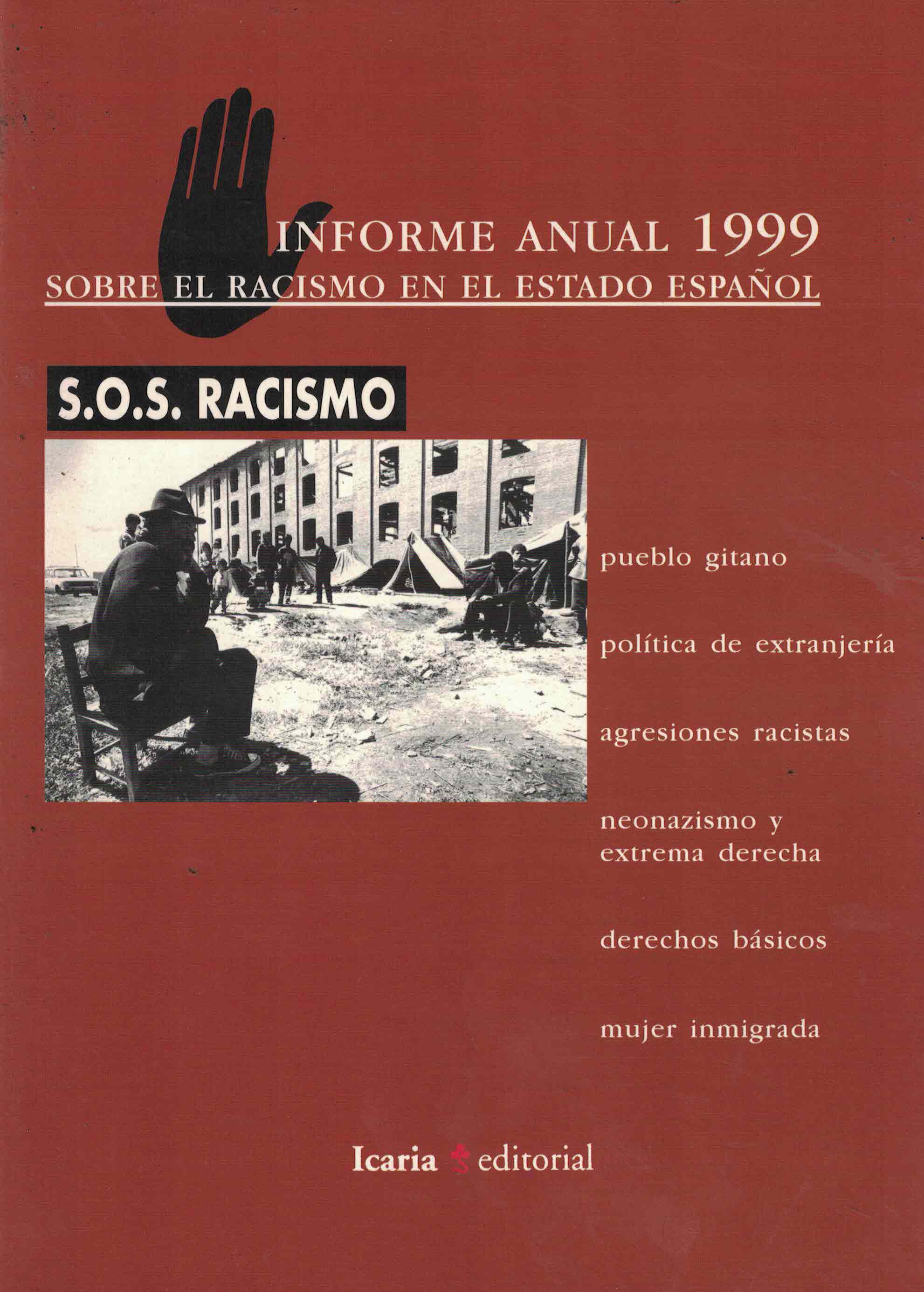 Informe anual 1999 sobre el racismo en el Estado español