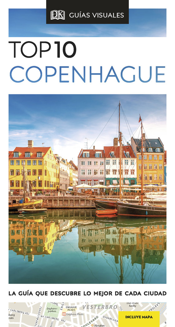 Guía Top 10 Copenhague   «La guía que descubre lo mejor de cada ciudad»