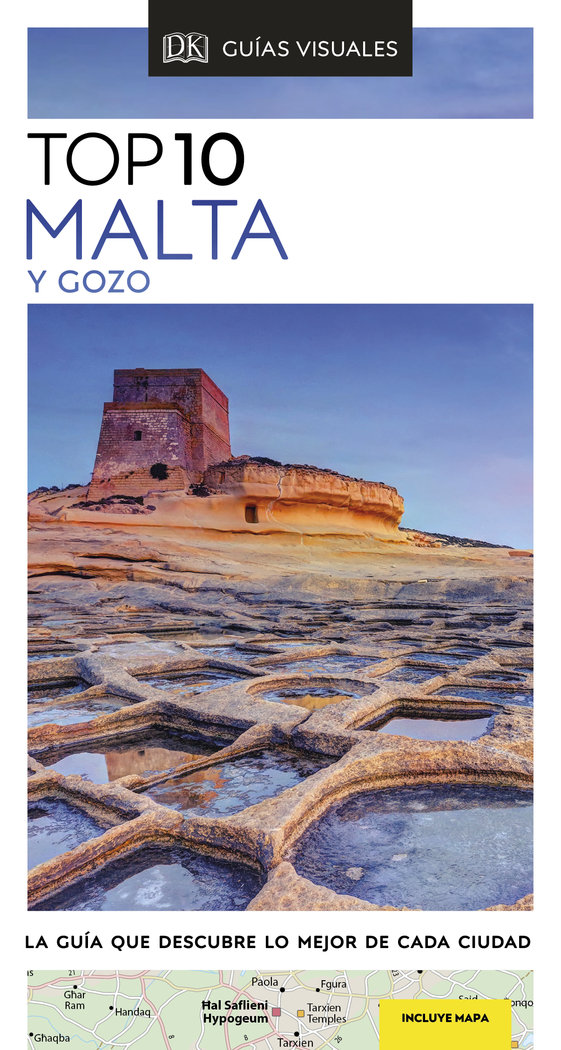 Guía Top 10 Malta y Gozo   «La guía que descubre lo mejor de cada ciudad»