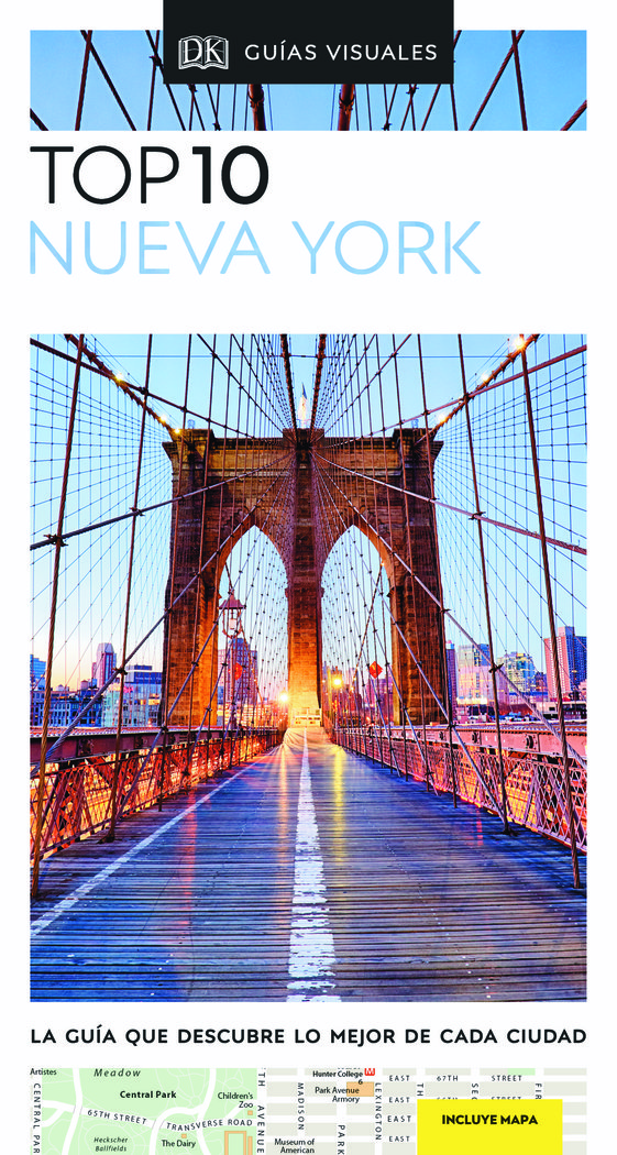 Guía Top 10 Nueva York   «La guía que descubre lo mejor de cada ciudad»