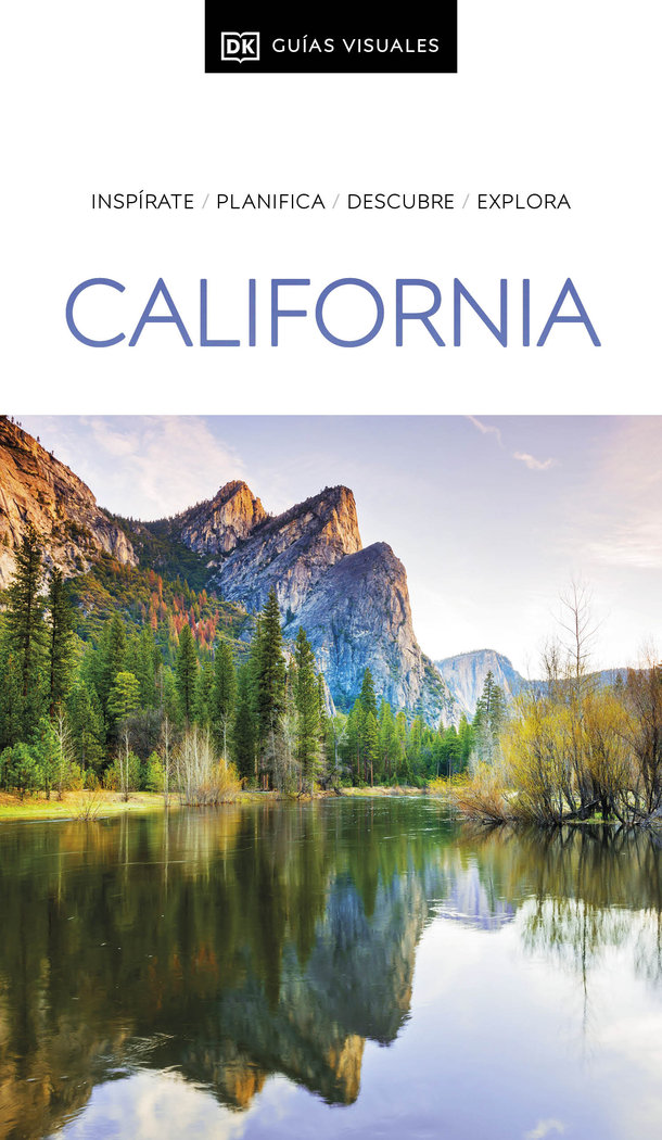 California (Guías Visuales)   «Inspirate, planifica, descubre, explora»