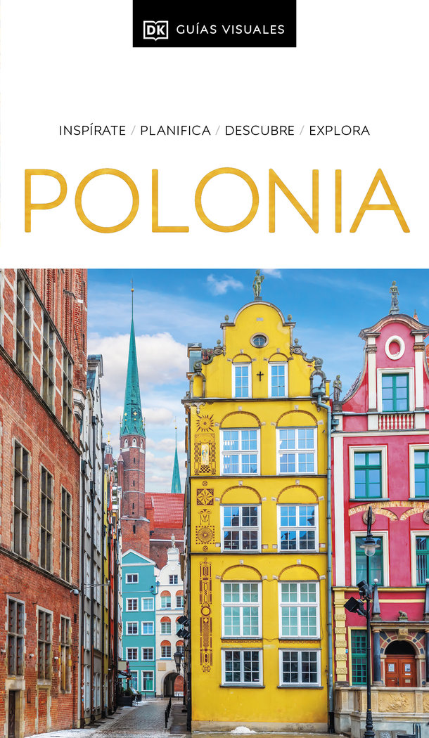 Polonia (Guías Visuales)   «Inspirate, planifica, descubre, explora»