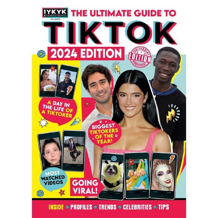TikTok: The Ultimate Guide to TikTok