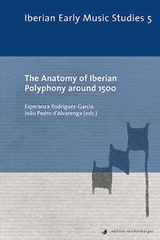 The Anatomy of Iberian Polyphony around 1500 (9783967280210)