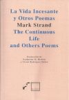 La vida incesante y otros poemas (Bilingüe) (9786078276042)