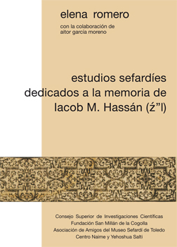 Estudios sefardíes dedicados a la memoria de Iacob M. Hassán (z