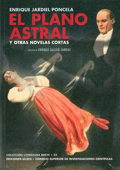 EL PLANO ASTRAL Y OTRAS NOVELAS CORTAS (9788400101664)