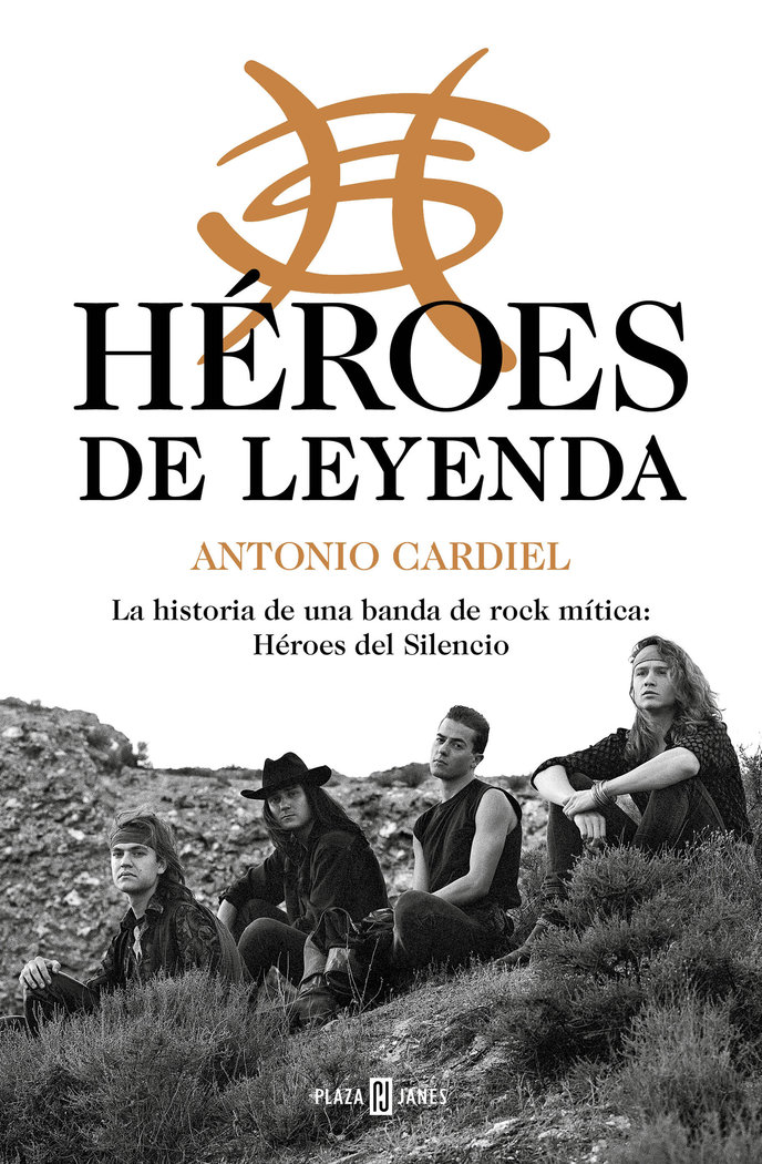 Héroes de leyenda «La historia de una banda de rock mítica: Héroes del Silencio»