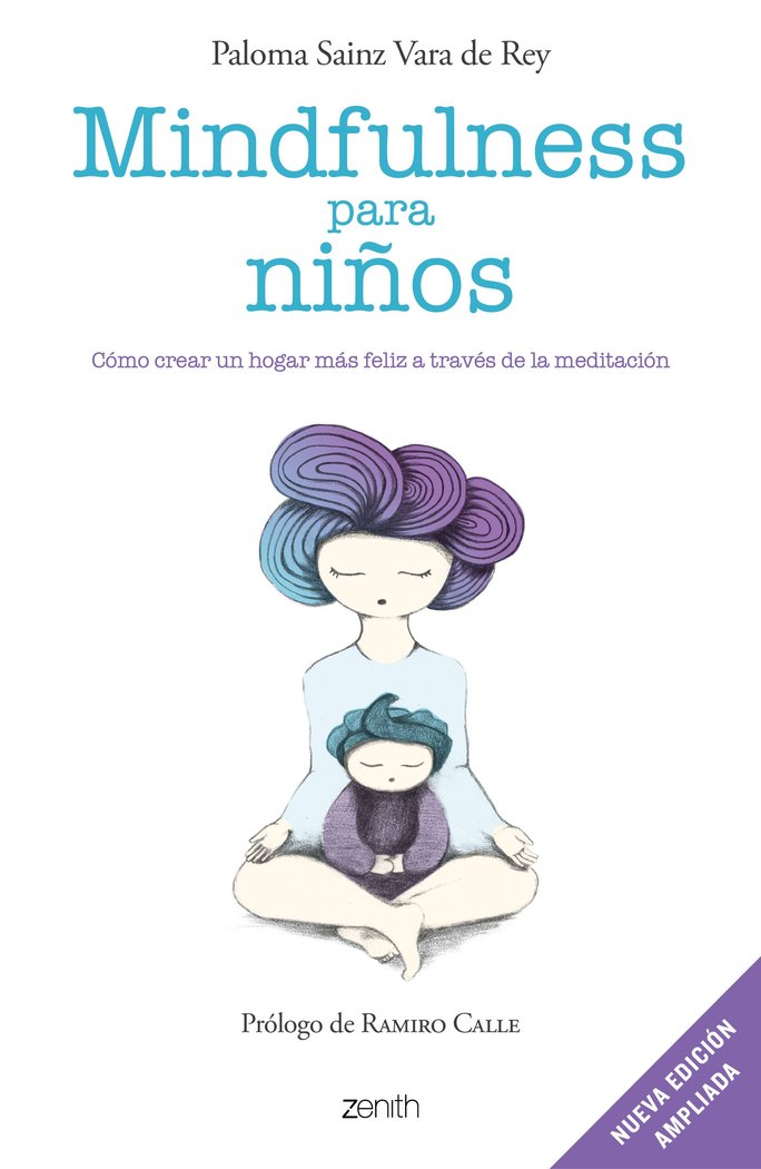 Mindfulness para niños   «Cómo crear un hogar más feliz a través de la meditación»