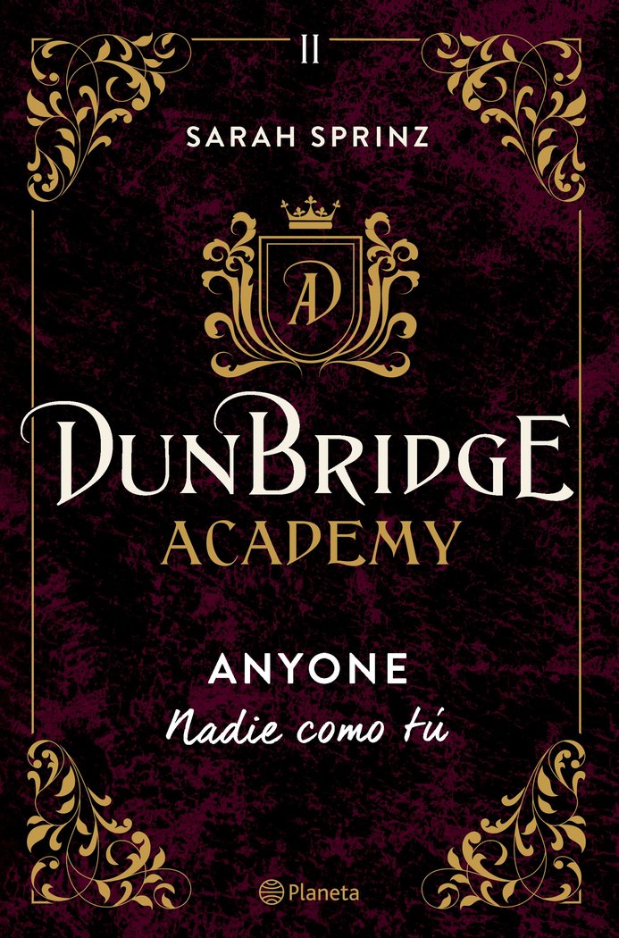 Dunbridge Academy. Anyone   «Nadie como tú»