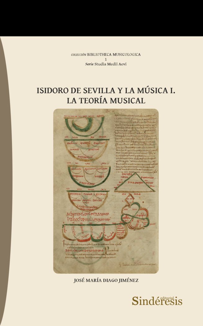 ISIDORO DE SEVILLA Y LA MUSICA I LA TEORIA MUSICAL (9788410120150)