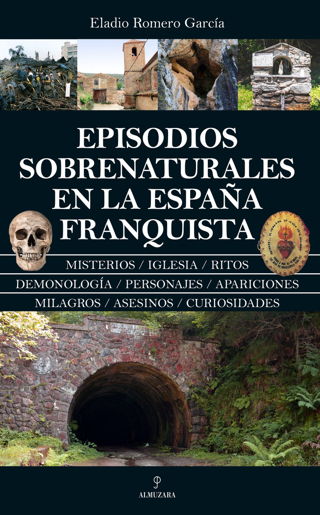 Episodios sobrenaturales en la españa franquista