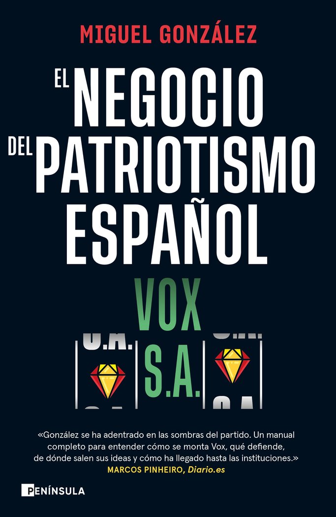 VOX S.A.   «El negocio del patriotismo español»