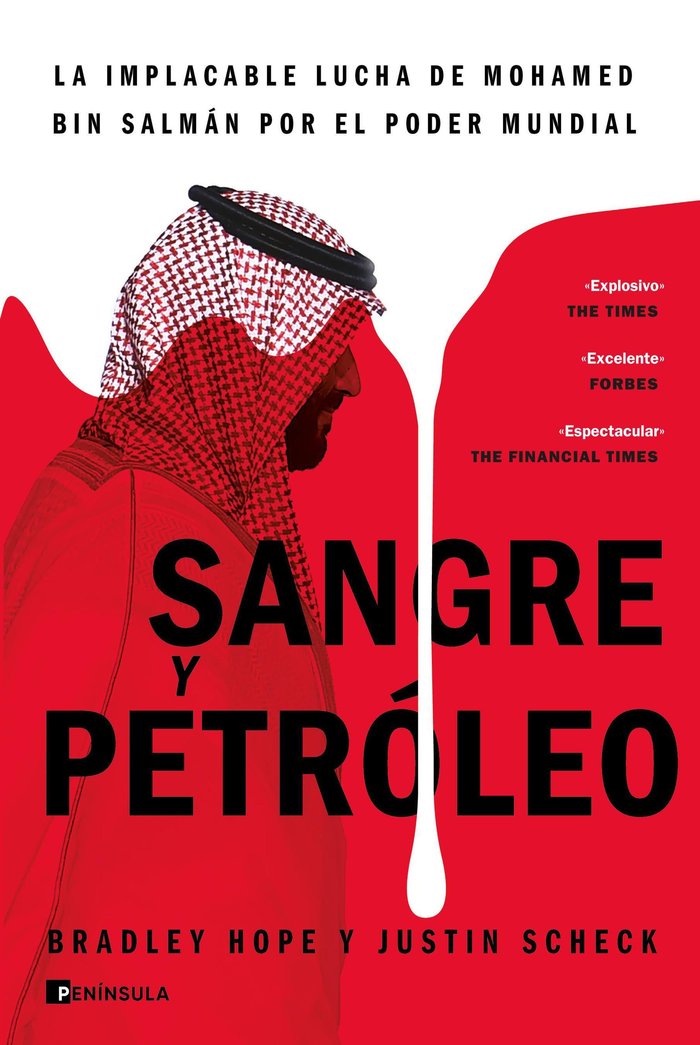 Sangre y petróleo   «La implacable lucha de Mohamed bin Salmán por el poder mundial»
