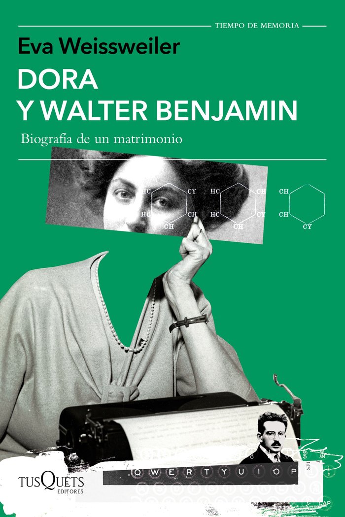 Dora y Walter Benjamin   «Biografía de un matrimonio»