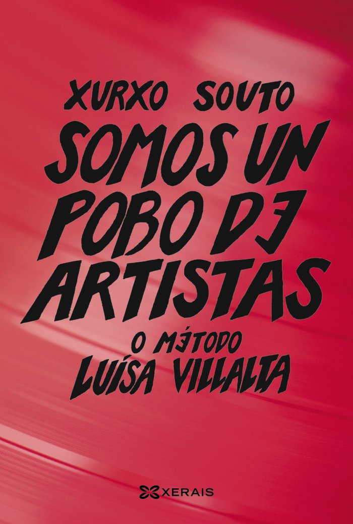 Somos un pobo de artistas   «O método Luísa Villalta» (9788411104555)