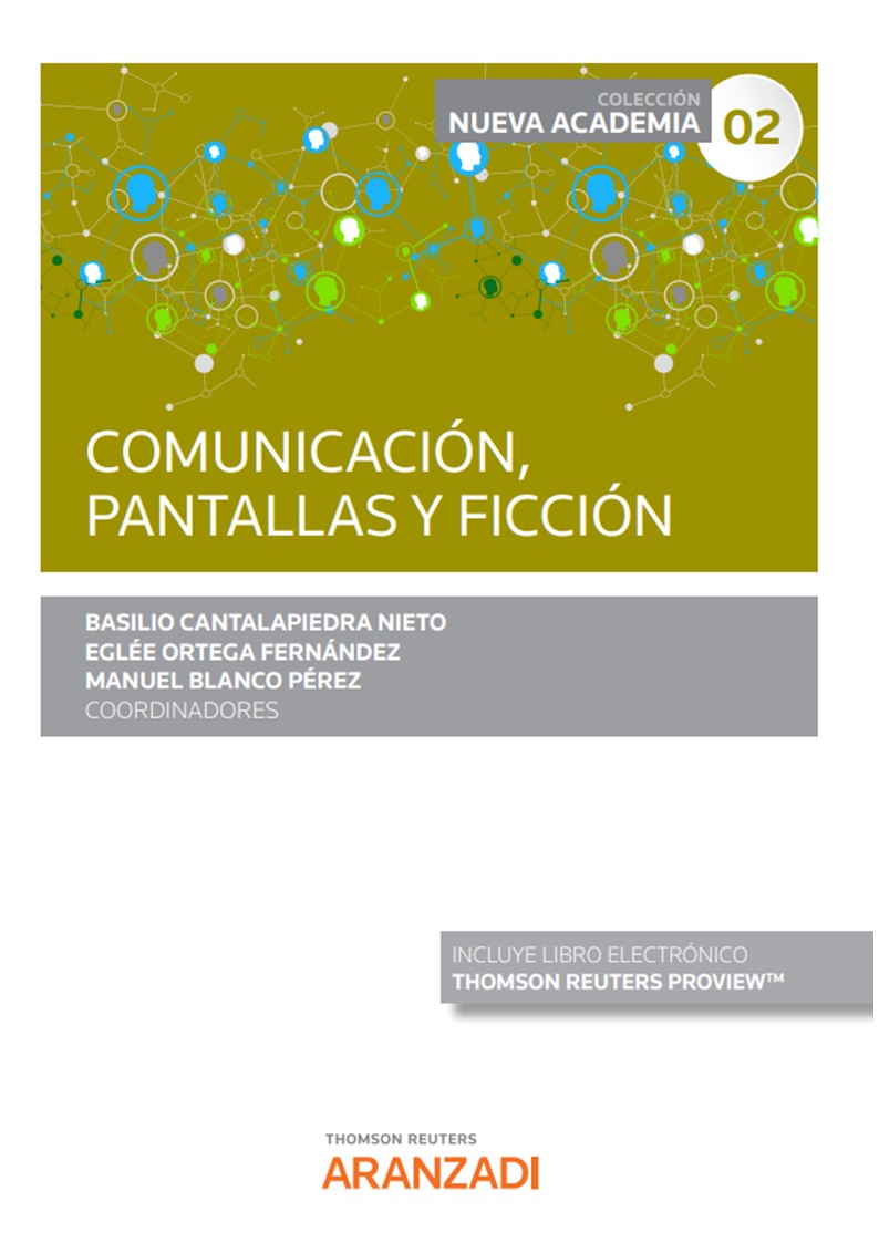 Comunicación, pantallas y ficción (Papel + e-book) (9788411242516)
