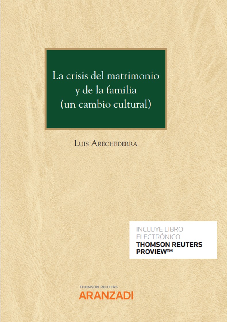 CRISIS DEL MATRIMONIO Y DE LA FAMILIA (UN CAMBIO CULTURAL)
