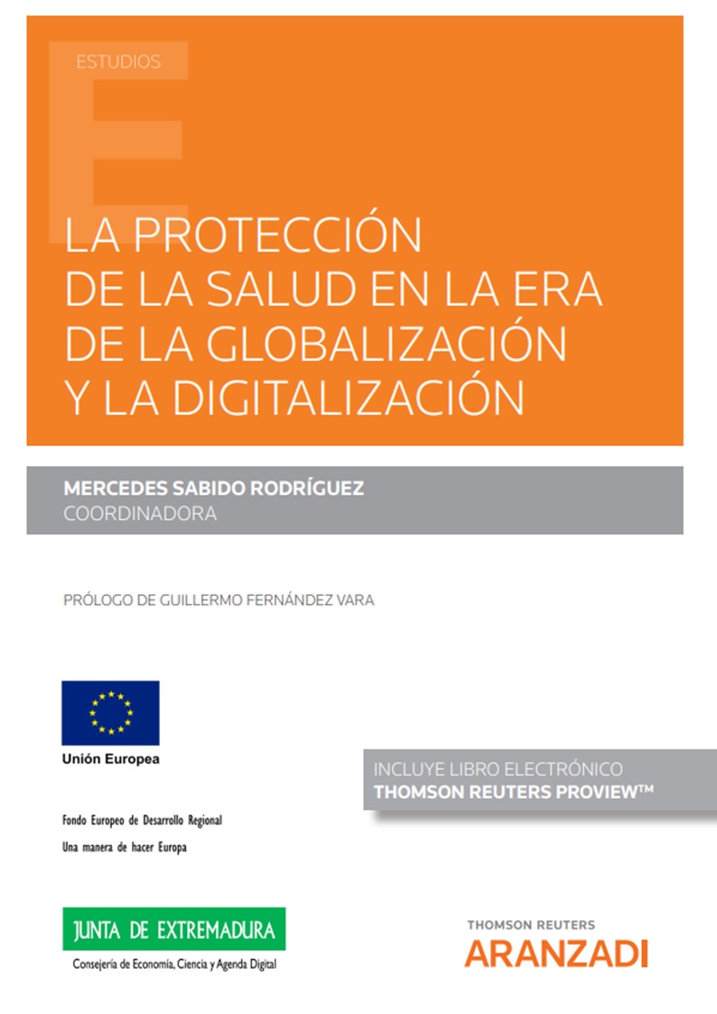 La protección de la salud en la era de la globalización y la digitalización (Papel + e-book)