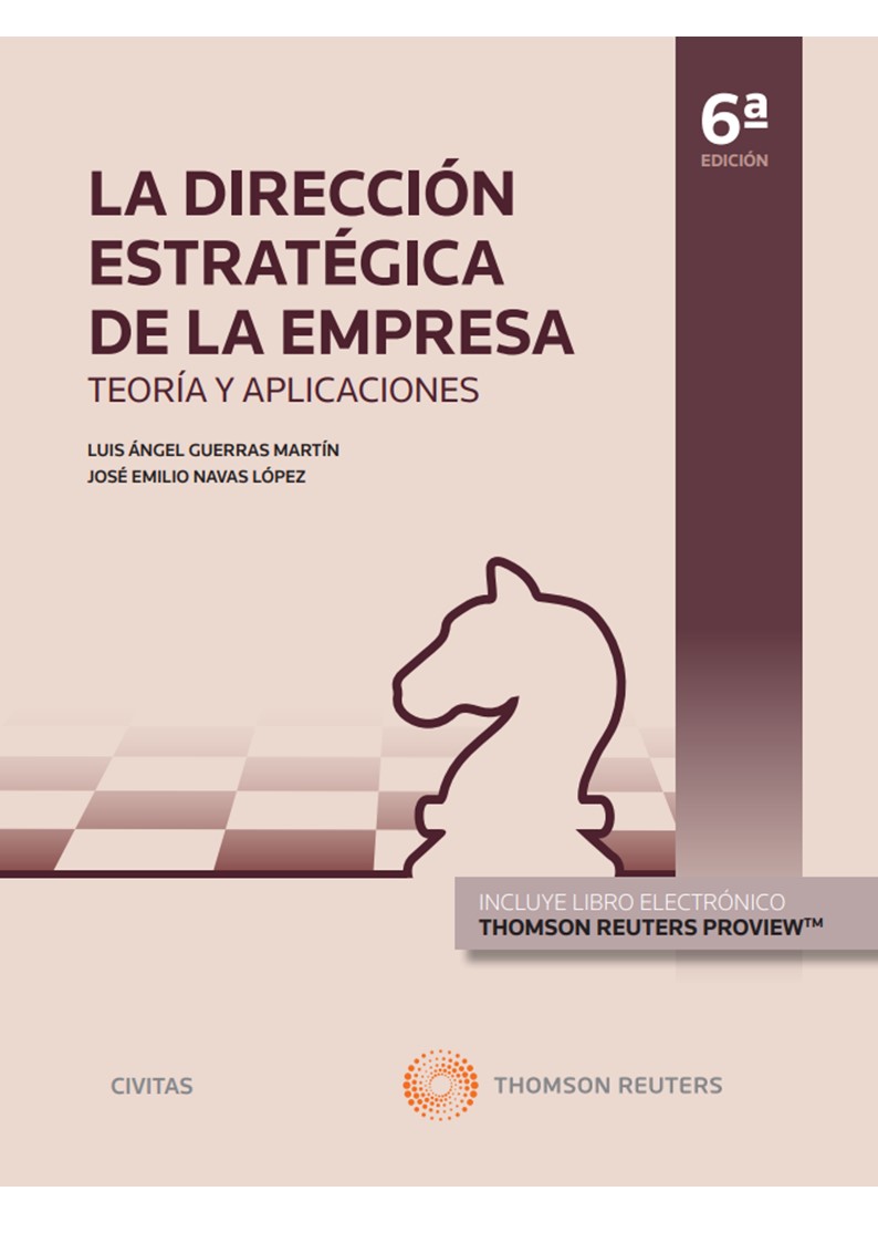 La Dirección Estratégica de la Empresa. Teoría y aplicaciones (Papel + e-book) (9788411255424)