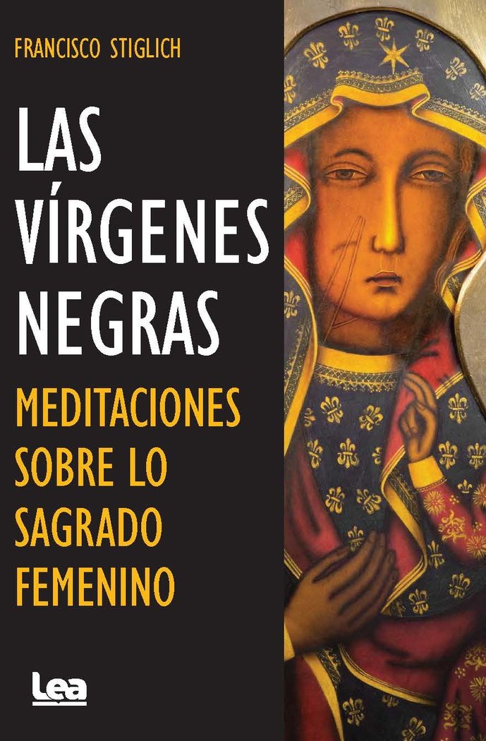 Las vírgenes negras   «Meditaciones sobre lo sagrado femenino» (9788411317085)