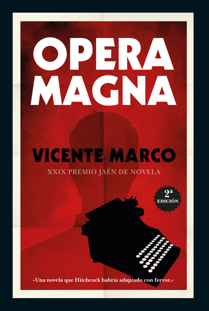 Opera Magna   «Premio Jaén de Novela»