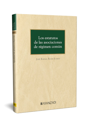 LOS ESTATUTOS DE LAS ASOCIACIONES DE REGIMEN COMEN