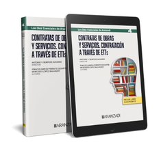 Contratas de Obras y Servicios. Contratación a través de ETT (Papel + e-book)