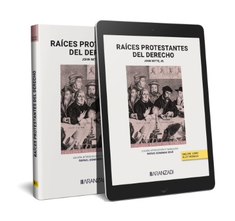Raíces protestantes del Derecho (Papel + e-book)