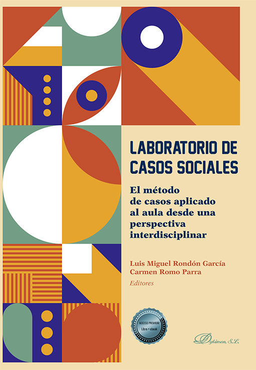 Laboratorio de Casos Sociales   «El método de casos aplicado al aula desde una perspectiva interdisciplinar»