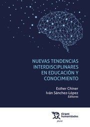 NUEVAS TENDENCIAS INTERDISCIPLINARES EN EDUCACION Y CONOCIM