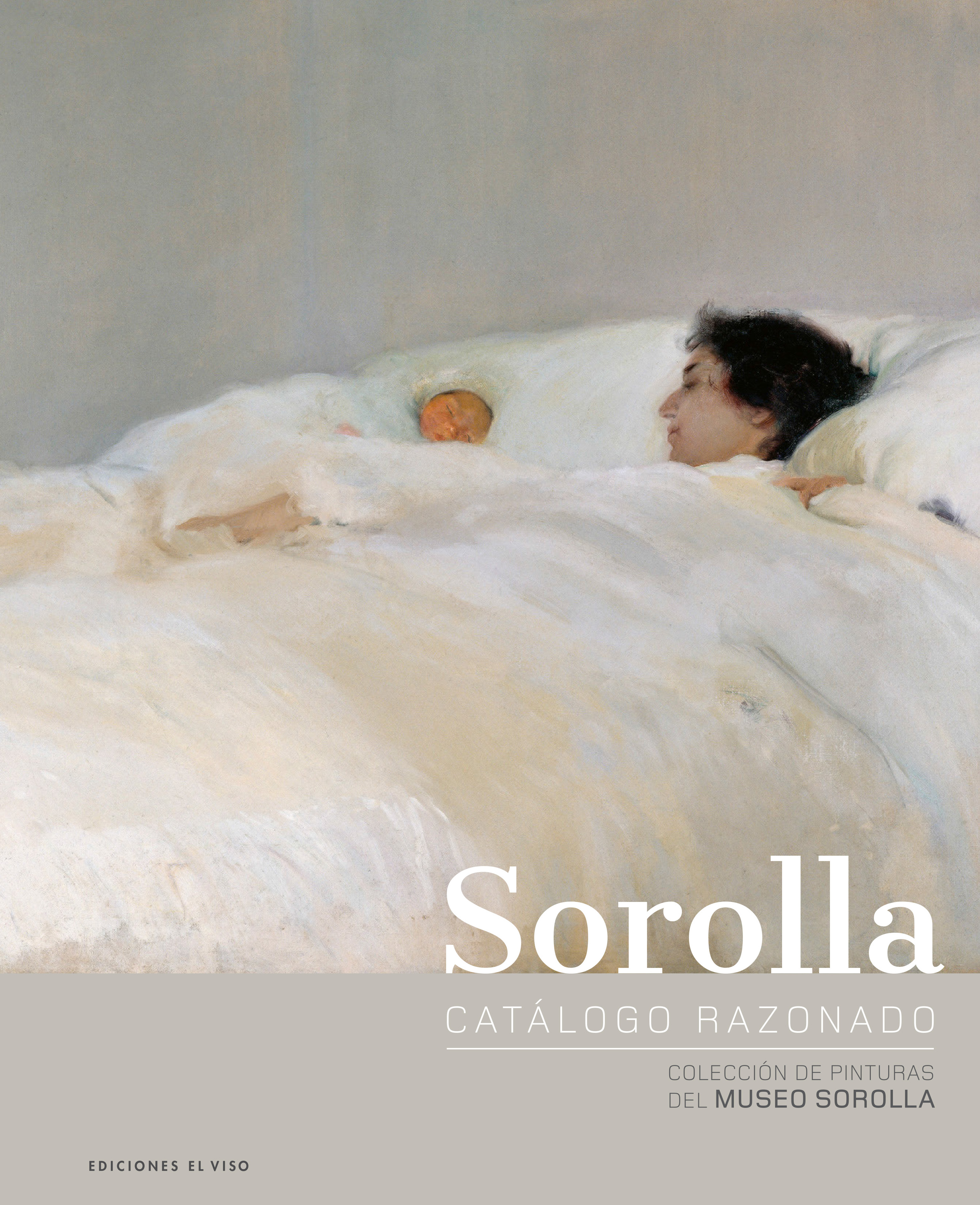 SOROLLA CATALOGUE RAISONNÉ   «PAINTING COLLECTION OF THE MUSEO SOROLLA» (9788412010794)
