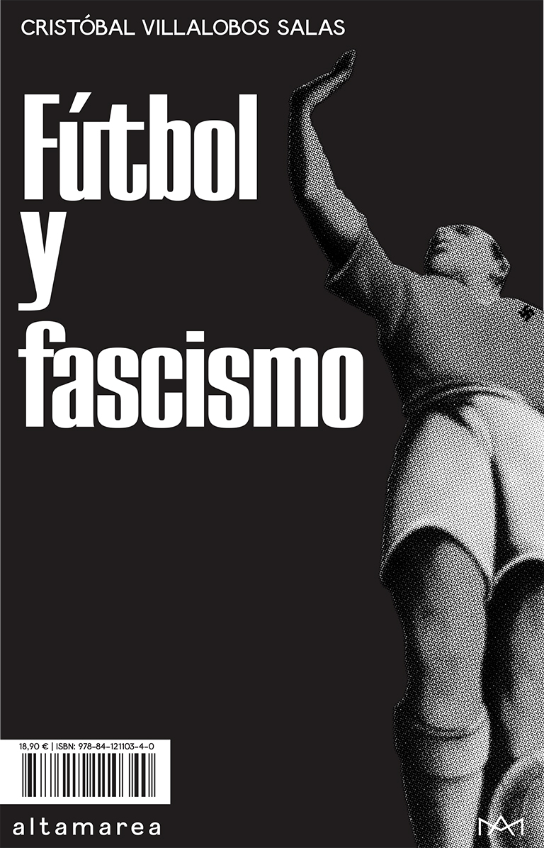 Fútbol y fascismo (9788412110340)