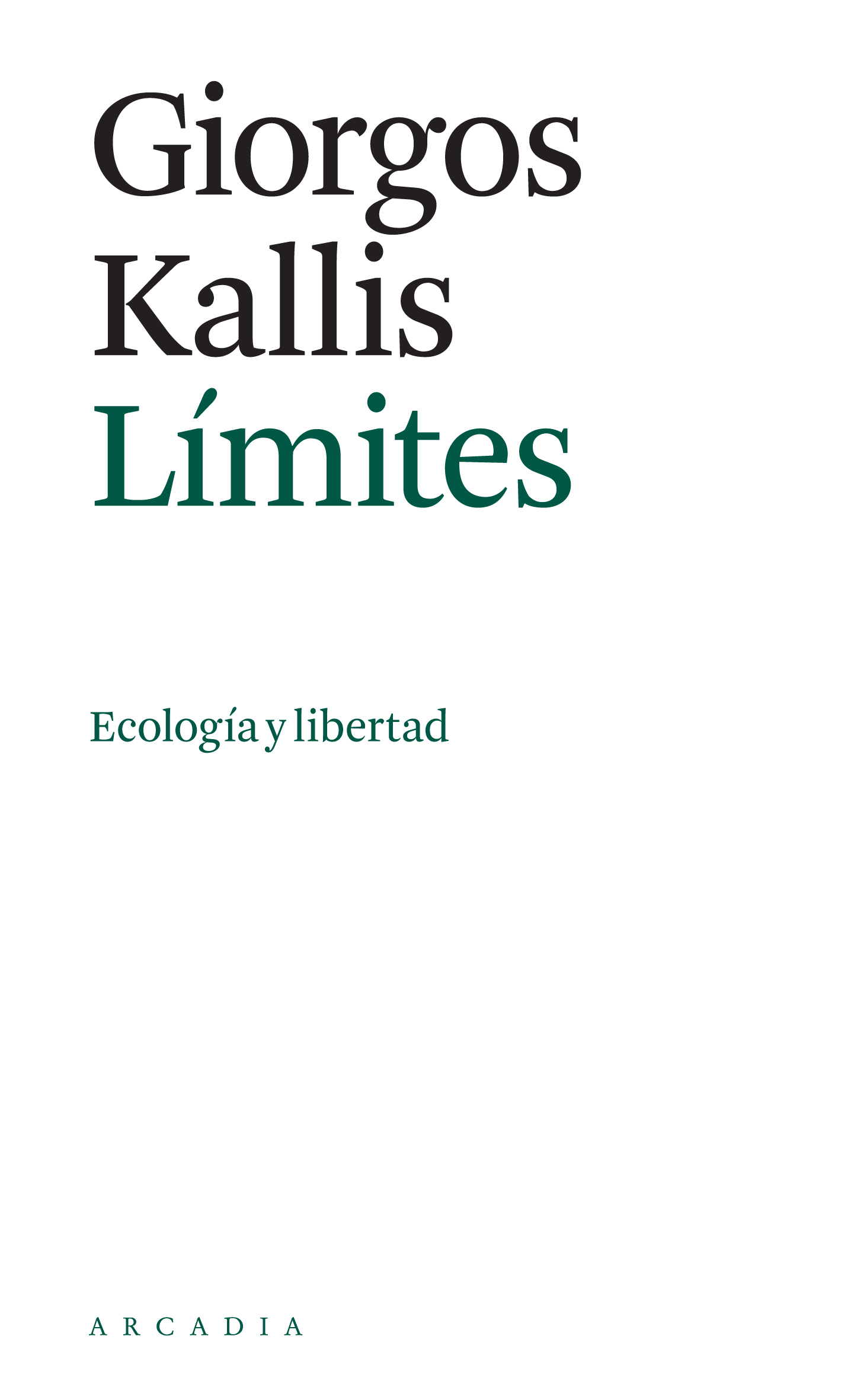 Límites   «Ecología y libertad» (9788412273540)