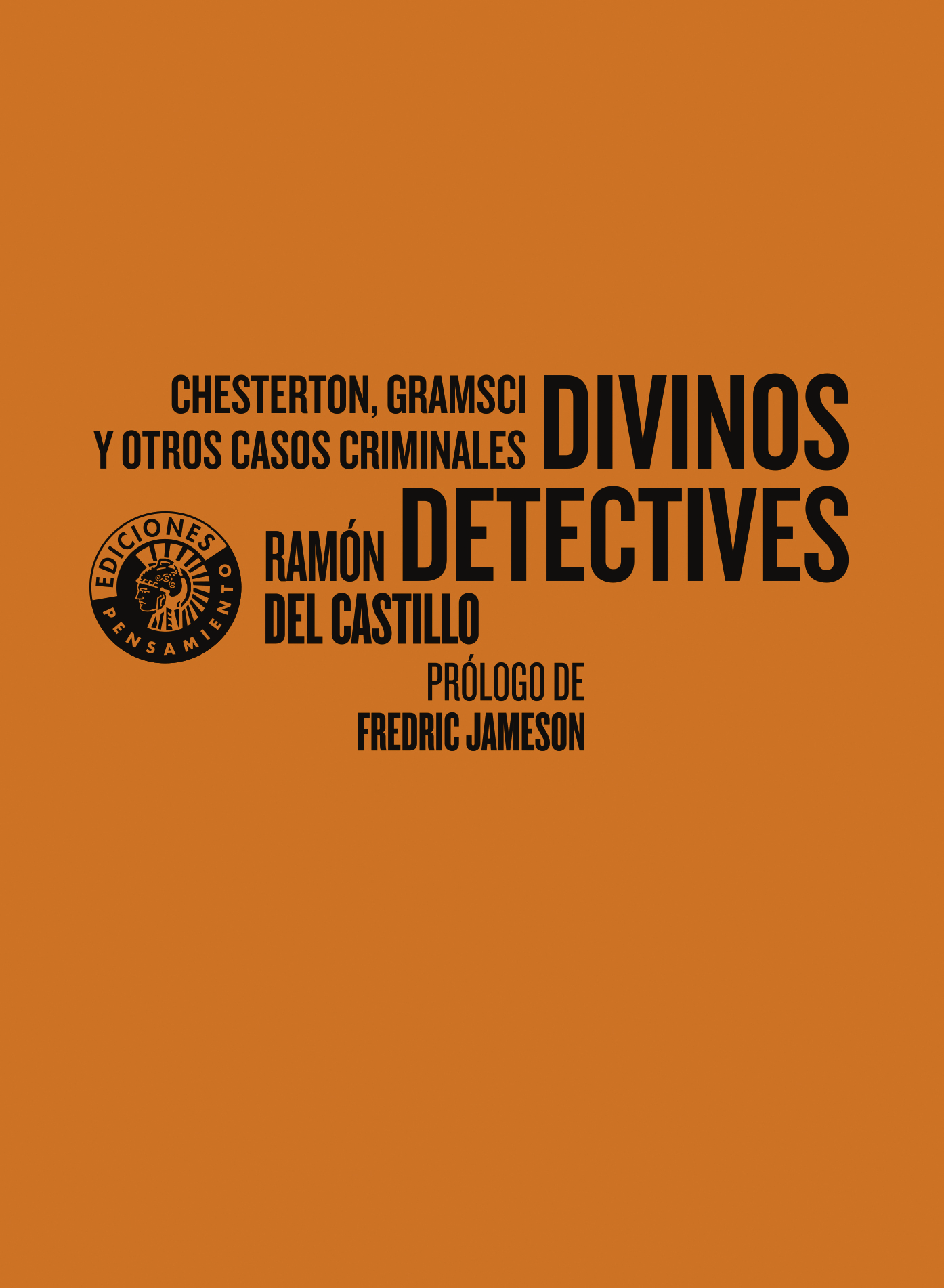 Divinos detectives   «Chesterton, Gramsci y otros casos criminales» (9788412421439)
