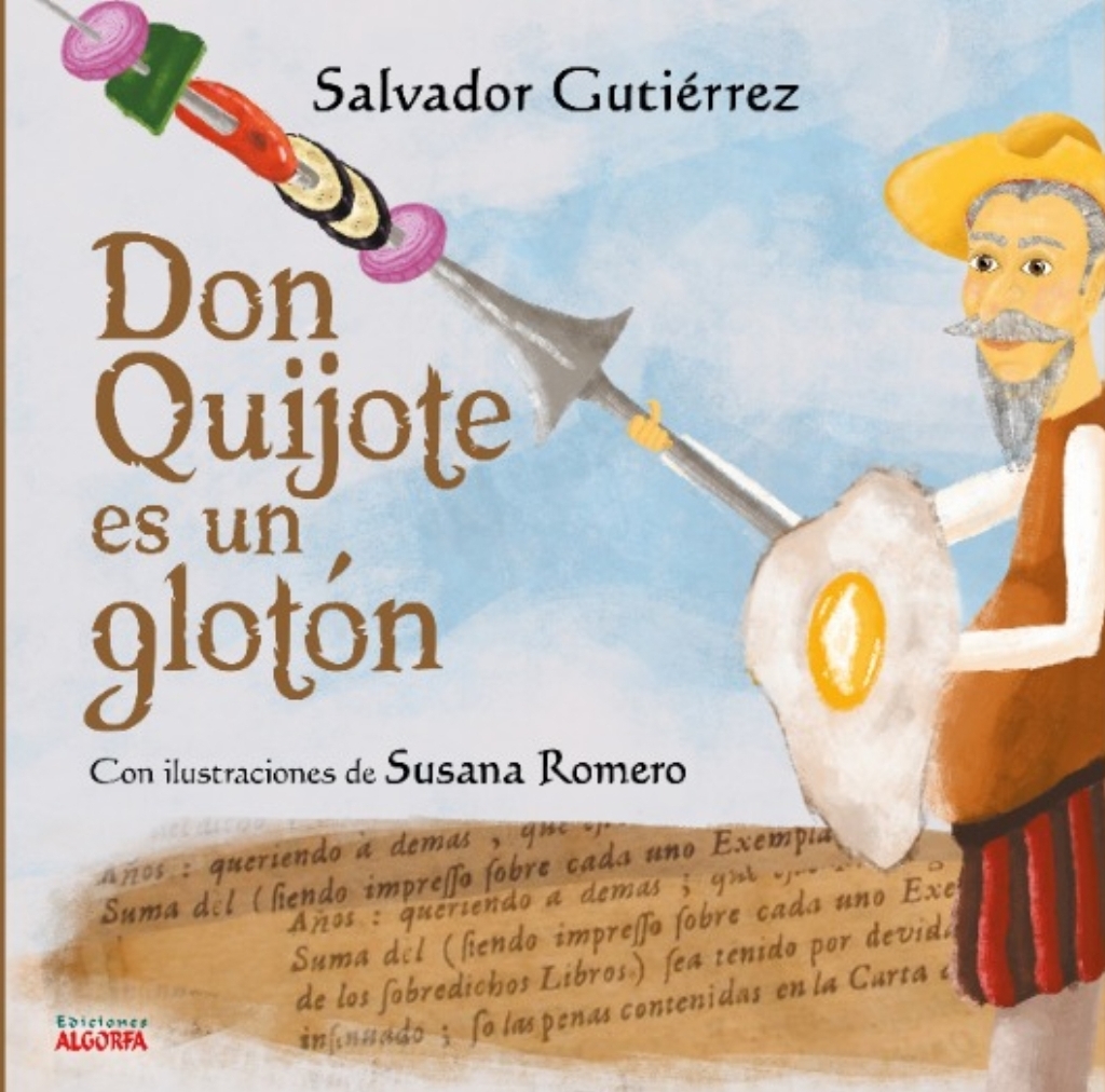 Don Quijote  es un glotón (9788412605402)