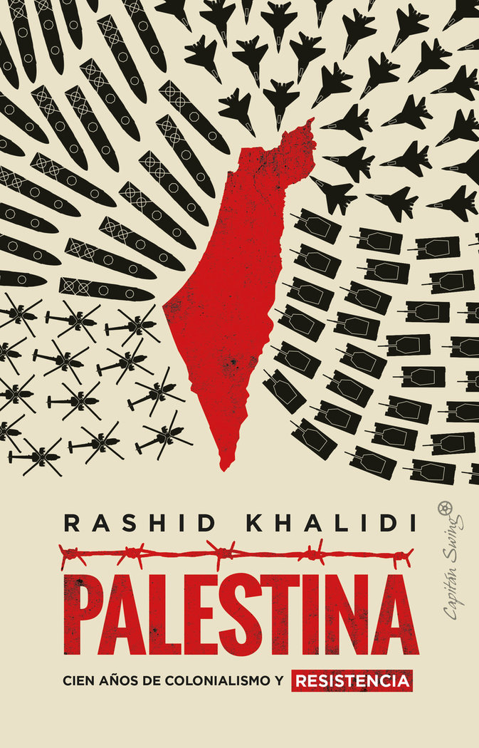 Palestina «Cien años de colonialismo y resistencia»