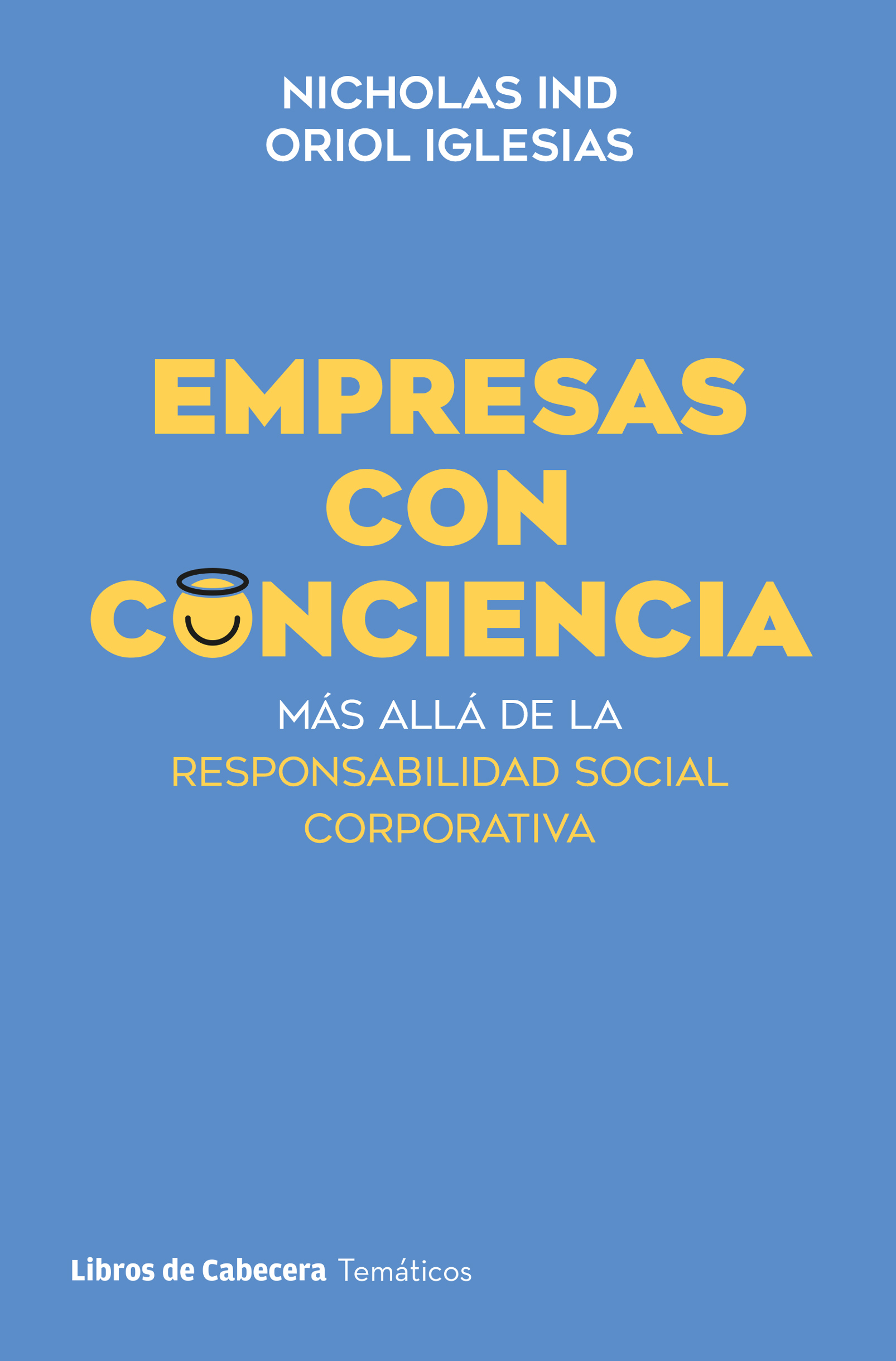Empresas con conciencia   «Más allá de la Responsabilidad Social Corporativa» (9788412678345)