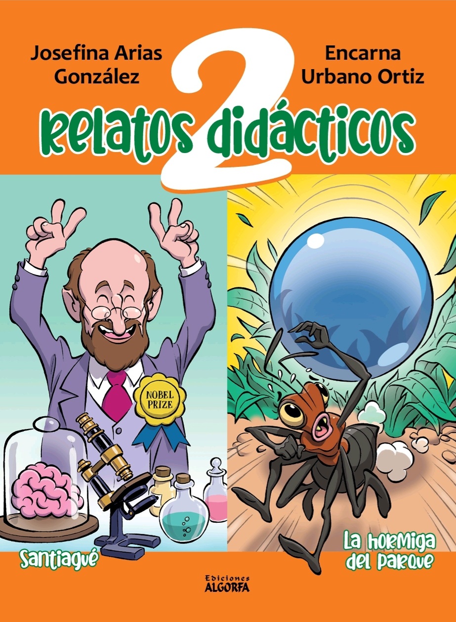 Dos relatos didácticos: Santiagué y La hormiga del parque (9788412737578)