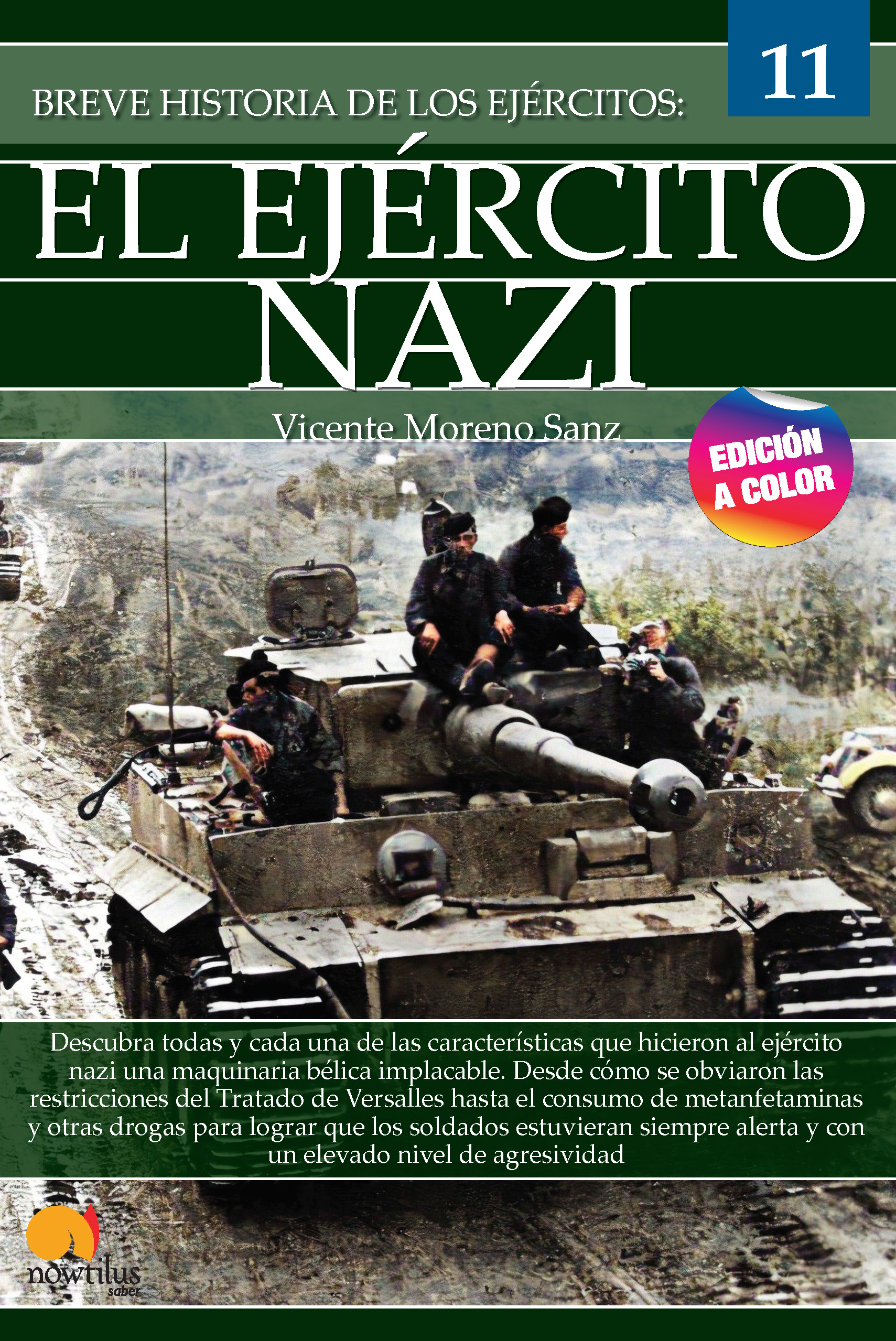 Breve historia del ejército nazi   «Ejércitos 11» (9788413052366)