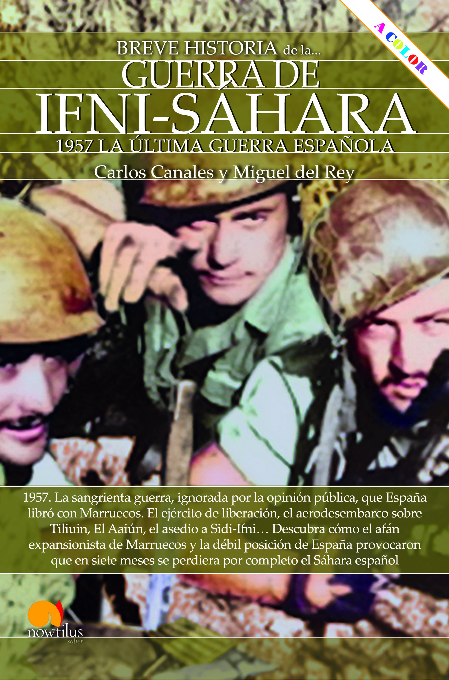 Breve historia de la Guerra de Ifni-Sáhara nueva edición color   «1957 La última guerra española» (9788413052694)