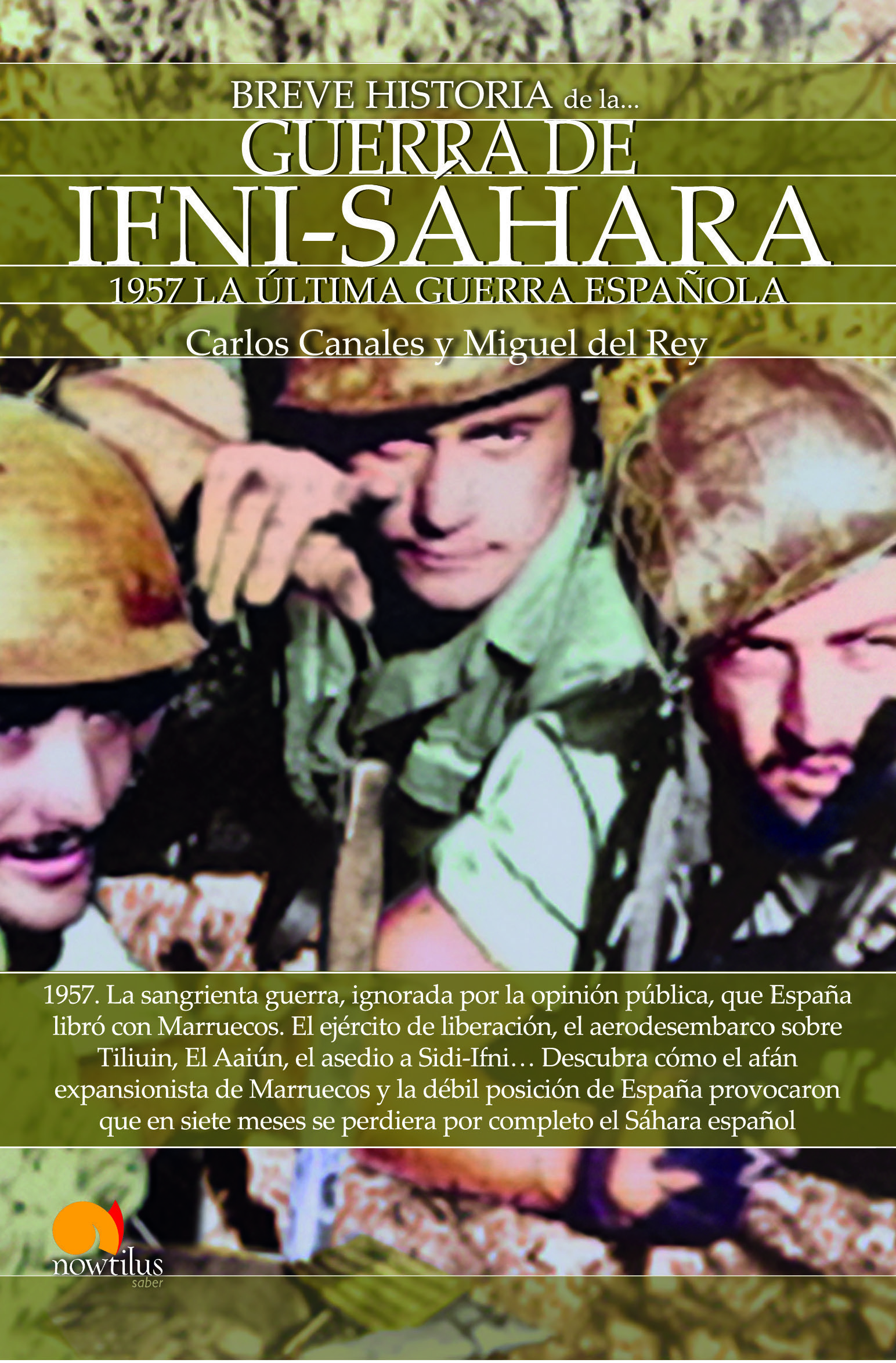 Breve historia de la Guerra de Ifni-Sáhara nueva edición   «1957 La última guerra española» (9788413052700)